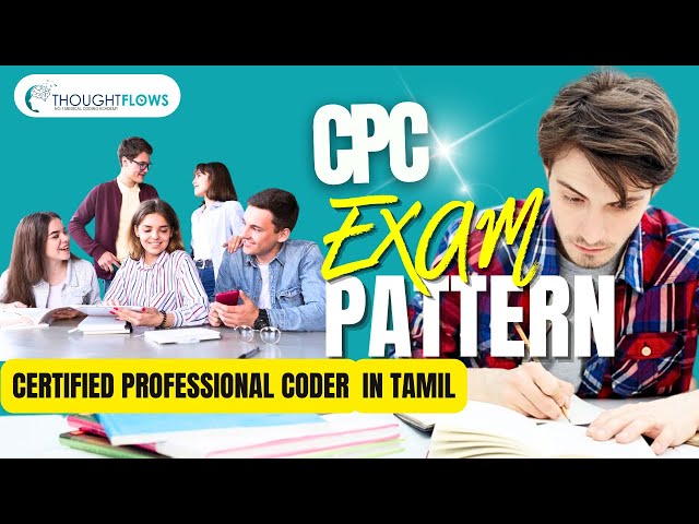 CPC EXAM PATTERN IN TAMIL II MEDICAL CODING IN TAMIL II TRAINING AND JOBPLACEMENTS IN MEDICAL CODING