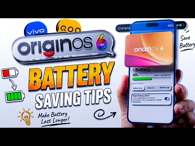 50% increase 😯 OriginOS 6 - Battery Drain Fix Battery 🔋 Best Saving Tips for Vivo & iQOO