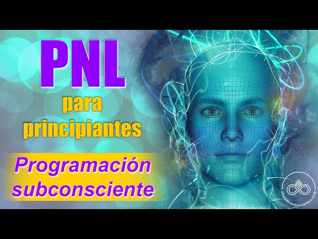 NLP for Beginners: Learn 5 Techniques That Will Transform Your Life! | Subconscious Programming