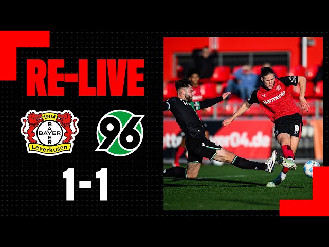 RE-LIVE: 1:1 – Bayer 04 Leverkusen U19 🆚 Hannover 96 U19 I U19 DFB-Nachwuchsliga