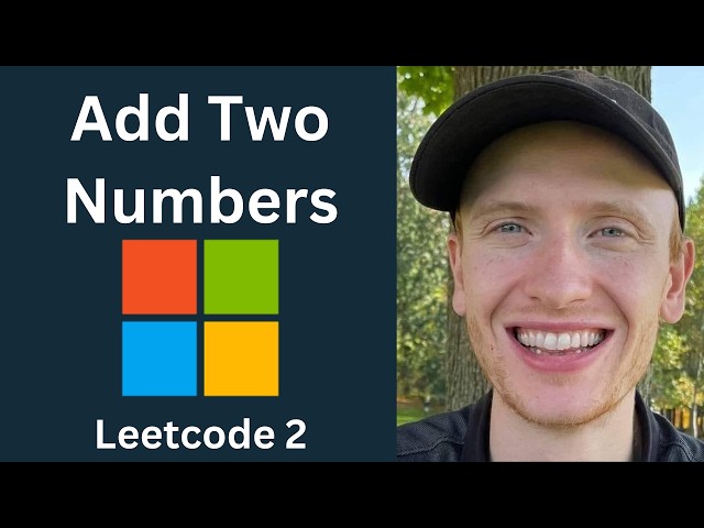 Add Two Numbers - LeetCode 2 - Linked Lists (Python)