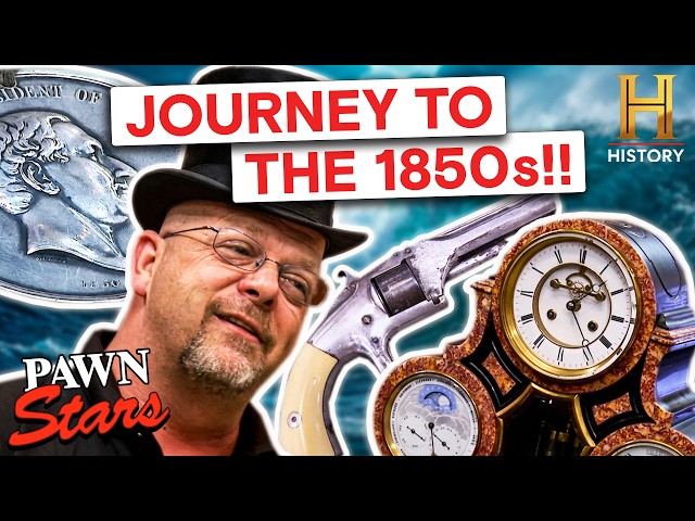 Remarkable Relics from the 1850s | Pawn Stars