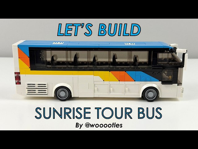 Let's Build! LEGO Sunrise Tour Bus - My Latest Bus Design