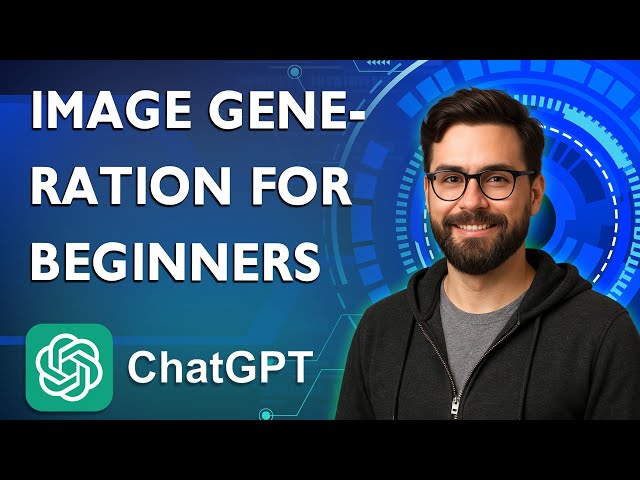 How To Use Chatgpt Image Generation For Beginners [2026 Guide]