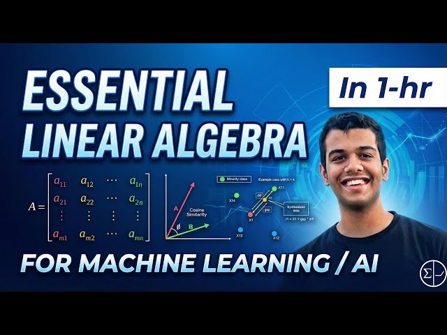 Complete Linear algebra for Machine Learning in Hindi