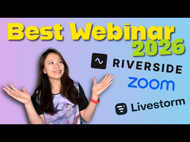 Best Webinar Software in 2026? Riverside vs Zoom vs Livestorm