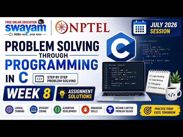 Problem Solving through Programming in C Week 8 Assignment Answers 2026 | NPTEL July 2026 | NPTEL