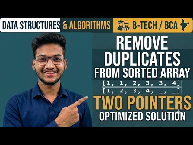 Remove Duplicates from Sorted Array | Two Pointer Approach | Java | LeetCode 26 | DSA