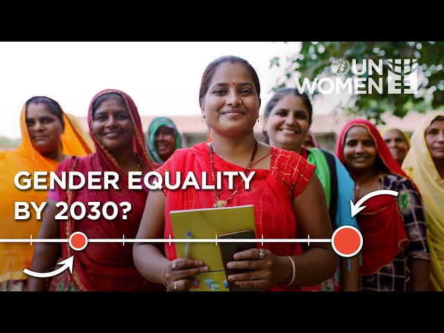 Can we achieve gender equality by 2030?