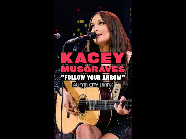 Kacey Musgraves - Follow Your Arrow