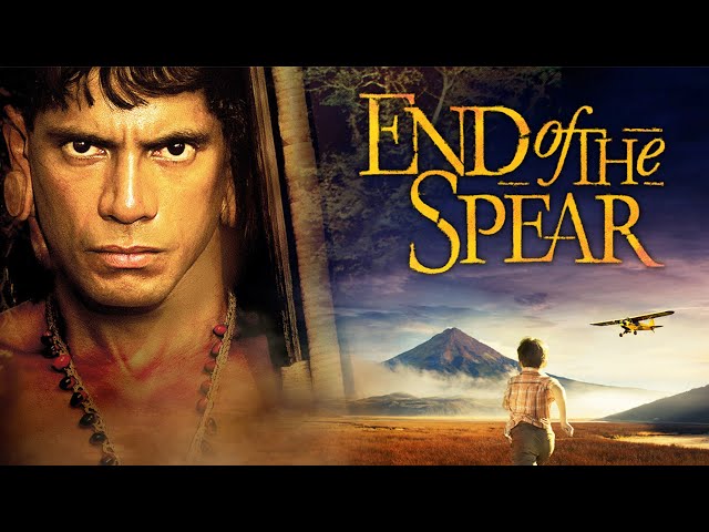 End of the Spear | The Incredible True Story