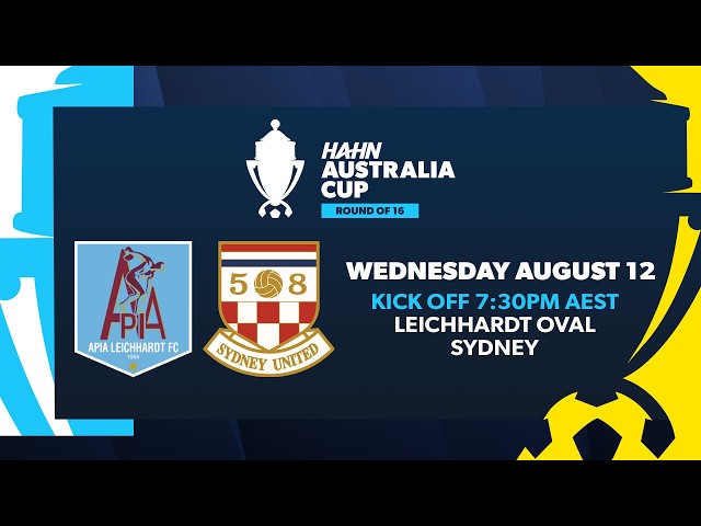 APIA Leichhardt v Sydney United | Hahn Australia Cup Round of 16