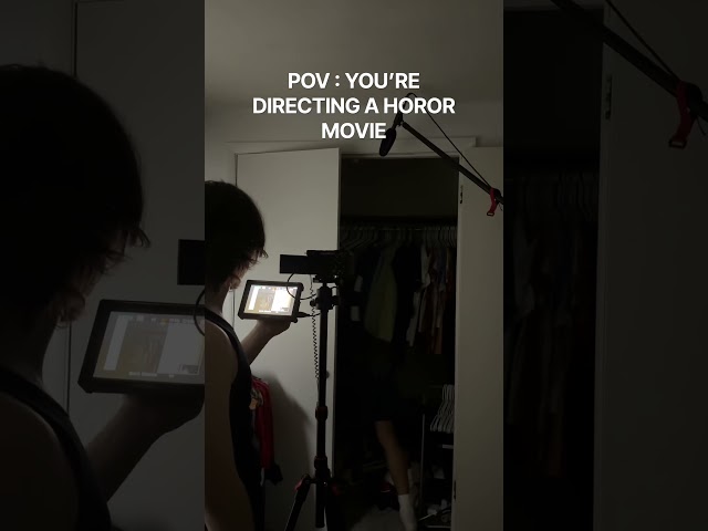 POV: You’re Directing a Horror Movie 🎬