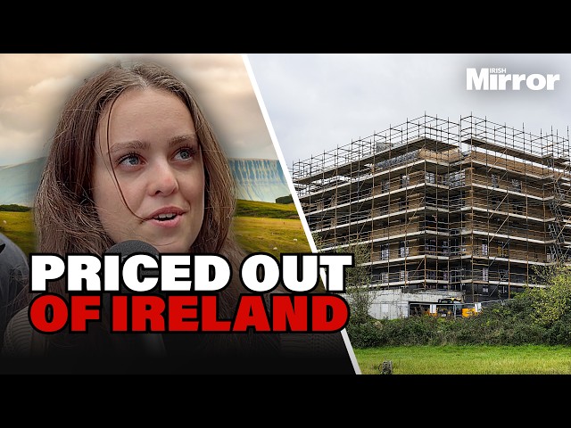 ‘I’LL NEVER OWN A HOME IN IRELAND’ Is the housing crisis driving people out?
