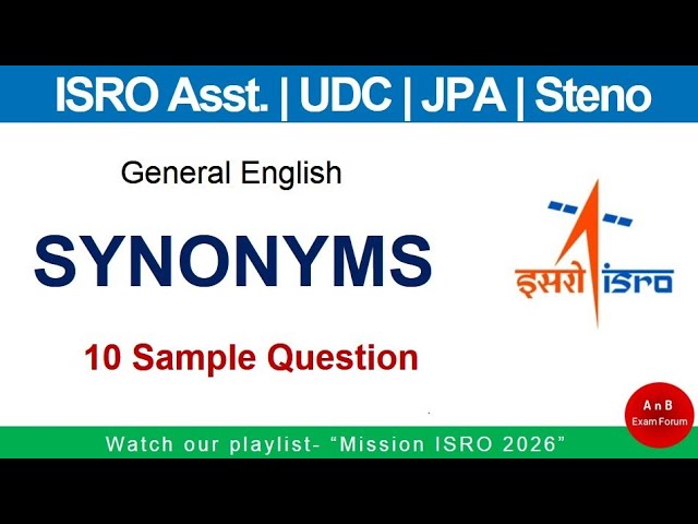 ISRO assistant UDC JPA steno - General English - Synonyms 
