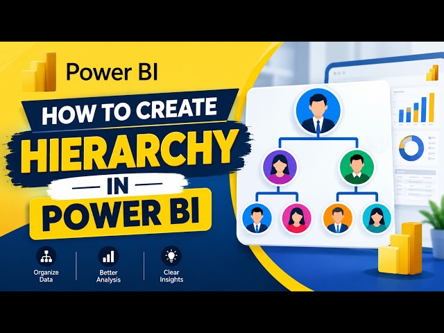 How To create Hierarchy in Power BI