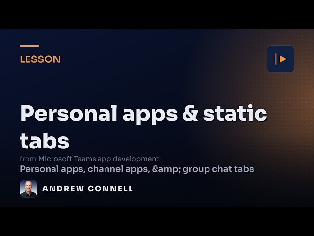 Build Static Tabs for Microsoft Teams Personal Apps