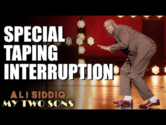 Special Taping Interruption | Ali Siddiq: My Two Sons | Stand Up Comedy