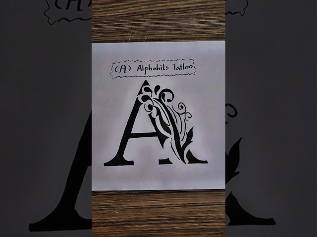 Stylish 'A' Alphabet Tattoo Design 😮 #shorts #ytshorts #sketchandfold #viral #drawing