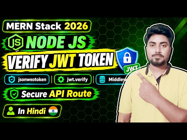 Verify JWT Token with Middleware in Node.js | jwt.verify() Explained | TS | MERN Stack 2026 | #43