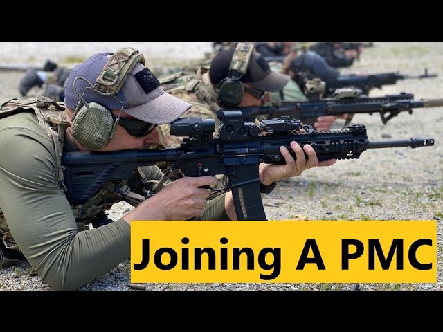 How to Become a Private Military Contractor (PMC)