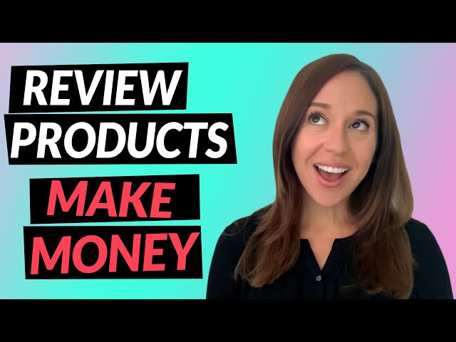 Get Paid Reviewing Products [MAKE PASSIVE INCOME]