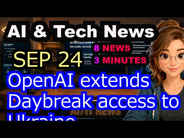 OpenAI Extends Daybreak Cyber Defense to Ukraine | September 24, 2026