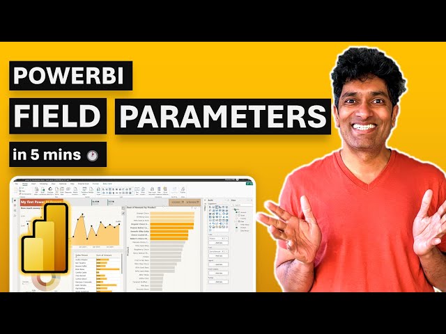 Power BI Field Parameters - Why & how to use them?
