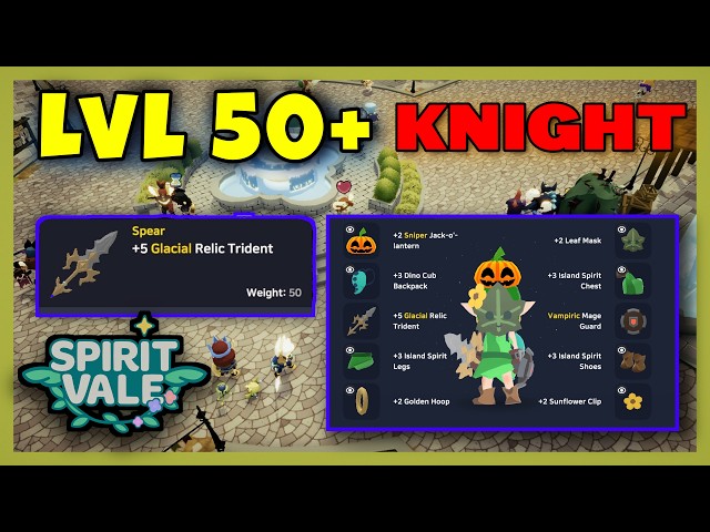 Spiritvale LIVE | Level 50+ Knight Adventure