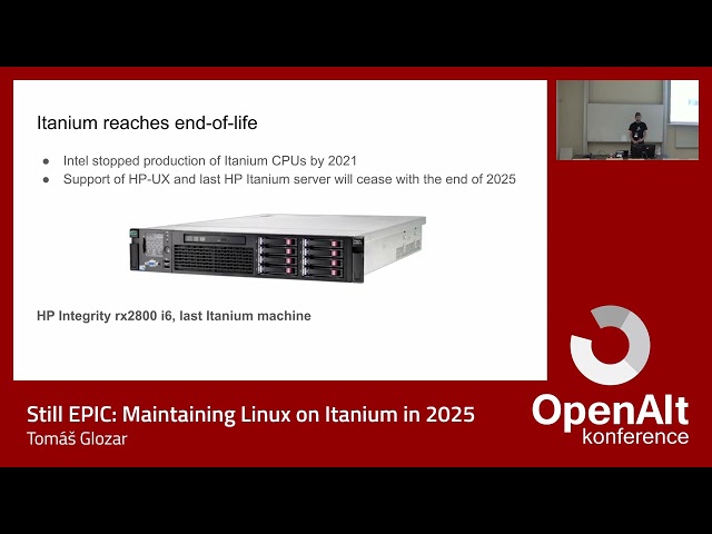 Still EPIC: Maintaining Linux on Itanium in 2025 (Tomáš Glozar)