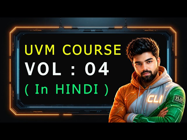 UVM Build Phase, Connect Phase & Run Phase | Step-by-Step Tutorial