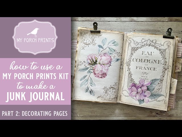 How to use a My Porch Prints Kit to make a Junk Journal Part 2: Decorating the Pages with Ephemera