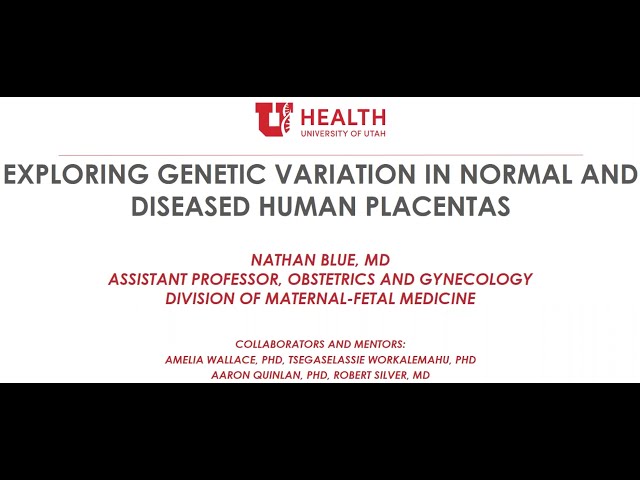 Exploring Genetic Variation in Normal and Diseased Human Placentas [CC]