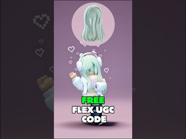 [FREE!] Girl Hair Code In Flex UGC Roblox 2026!