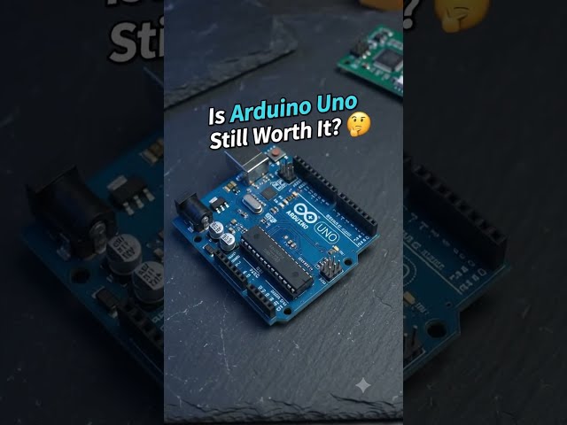 Arduino Uno Is NOT Outdated: Here’s Why Beginners Still Love It