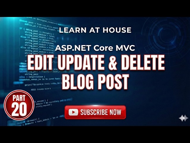 Edit, Update & Delete Blog Post in Hindi | .NET Core MVC Live Project