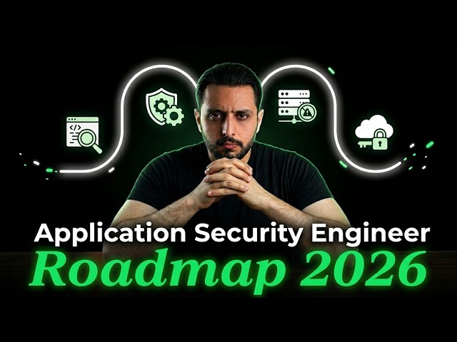 How to Become an AppSec Engineer in 2026 (Full Roadmap)
