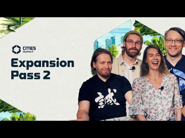 Expansion Pass 2 | Release Trailer | Cities: Skylines II