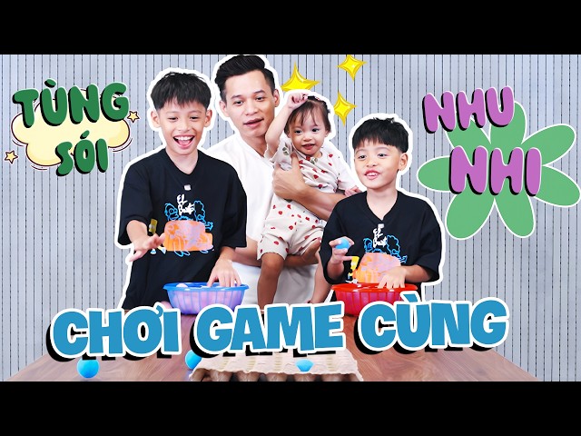 Chơi game cùng Tùng Sói và Nhu Nhi - Tập 1
