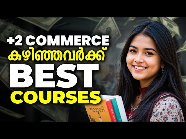 What After Plus Two Commerce? | Best Courses After 12th Commerce | Motive Focus