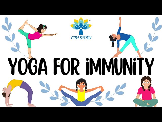 Yoga Poses for Immunity for Kids | Improve Health & Fitness | Yoga for Children | Yoga Guppy