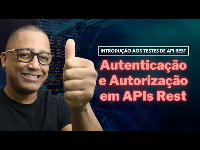 Authentication and Authorization in REST APIs (Class 7)