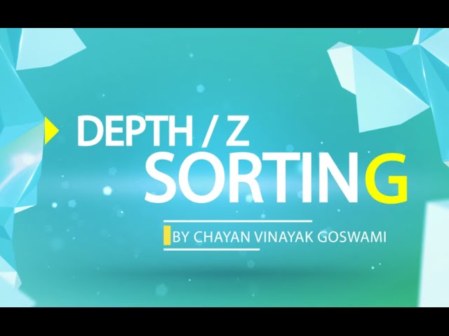 06 - Depth Sorting (Shaderdev.com)