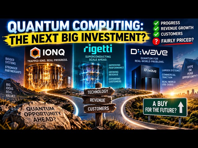 Three Quantum Stocks: IonQ, Rigetti, D-Wave