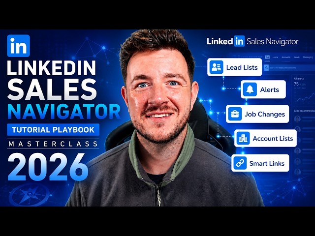 The Best LinkedIn Sales Navigator Guide for 2026