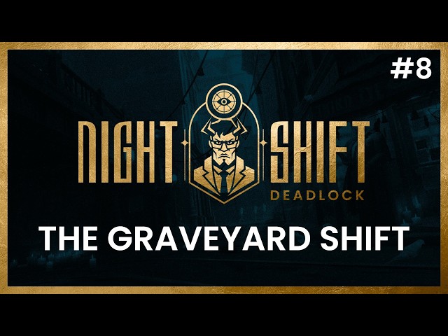 The Graveyard Shift Podcast #8