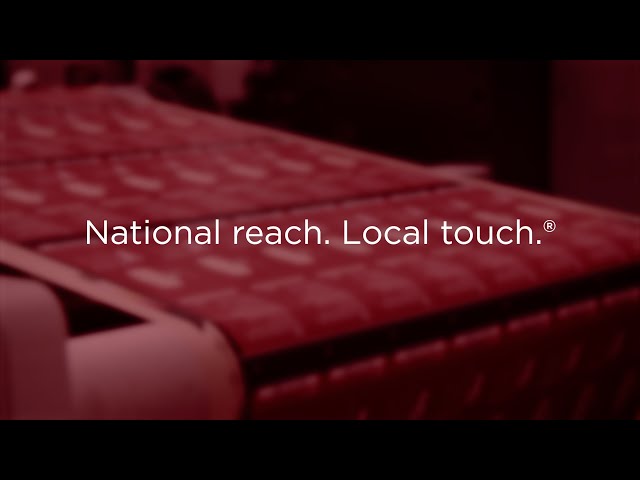 National reach. Local touch.