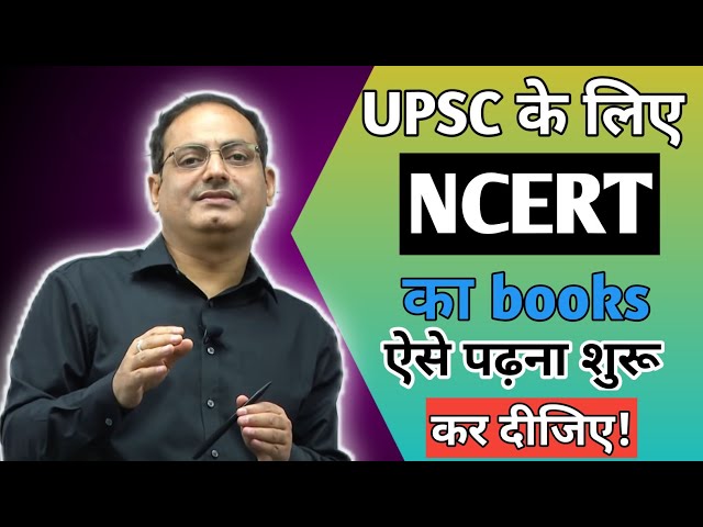 🔥How to Start Studying NCERT Books from 6th to 12th for UPSC CSE | Vikash Divyakirti | Drishti IAS