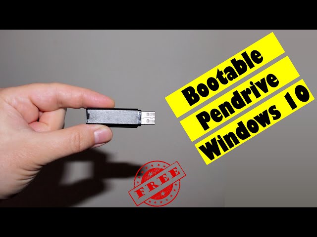 How to create USB Windows 10 installation media Free