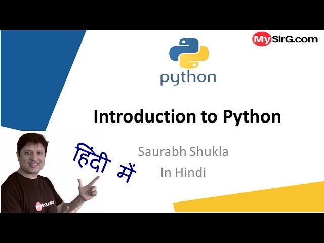 #1 Introduction to Python | Hindi | MySirG.com